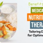 Benefits of Medical Nutrition Therapy