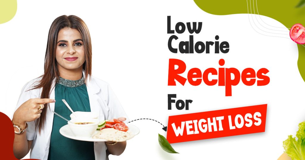 low calorie recipes for weight loss