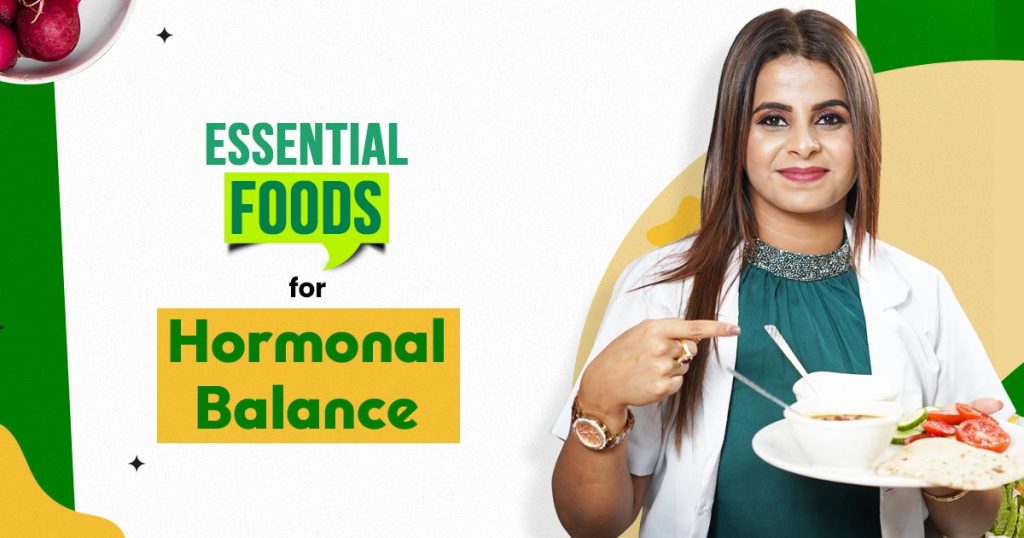 essential foods for harmonal balance